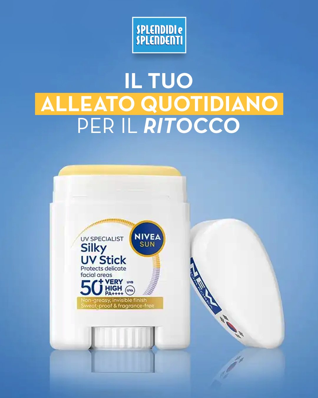 Il tuo alleato quotidiano per il ritocco 